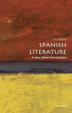 Spanish Literature: A Very Short Introduction (eBook, ePUB) - Labanyi, Jo