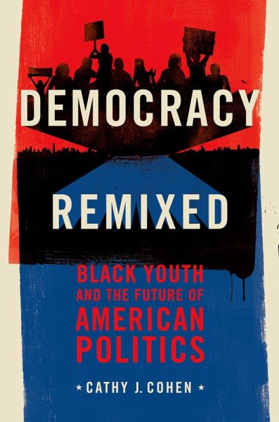Democracy Remixed (eBook, ePUB) Democracy Remixed (eBook, ePUB)