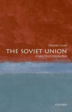 The Soviet Union: A Very Short Introduction (eBook, ePUB) - Lovell, Stephen