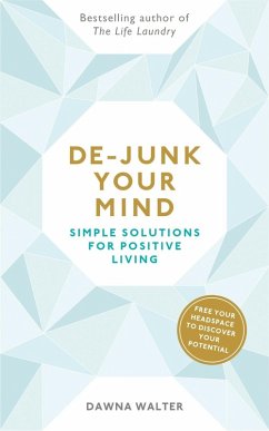 De-junk Your Mind (eBook, ePUB) - Walter, Dawna