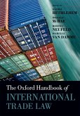 The Oxford Handbook of International Trade Law (eBook, PDF)