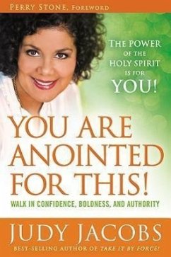 You Are Anointed for This! - Jacobs, Judy