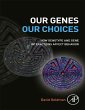Our Genes, Our Choices (eBook, ePUB) - Bild 1