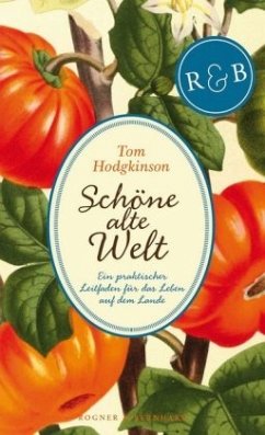 Schöne alte Welt - Hodgkinson, Tom