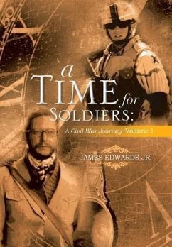 A Time for Soldiers - Edwards Jr, James