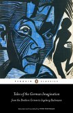 Tales of the German Imagination from the Brothers Grimm to Ingeborg Bachmann (eBook, ePUB)