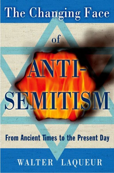 The Changing Face of Anti-Semitism (eBook, PDF) The Changing Face of Anti-Semitism (eBook, PDF)
