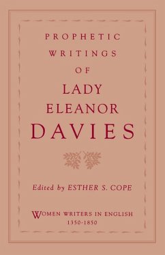 Prophetic Writings of Lady Eleanor Davies (eBook, PDF) - Davies, Eleanor