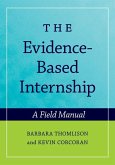 The Evidence-Based Internship (eBook, PDF)