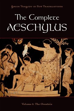 The Complete Aeschylus (eBook, PDF) - Aeschylus