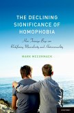 The Declining Significance of Homophobia (eBook, PDF)