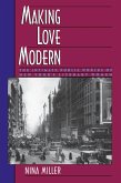 Making Love Modern (eBook, PDF) Making Love Modern (eBook, PDF)