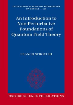 An Introduction to Non-Perturbative Foundations of Quantum Field Theory (eBook, ePUB) - Strocchi, Franco