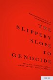 The Slippery Slope to Genocide (eBook, PDF)