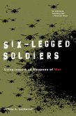 Six-Legged Soldiers (eBook, ePUB)