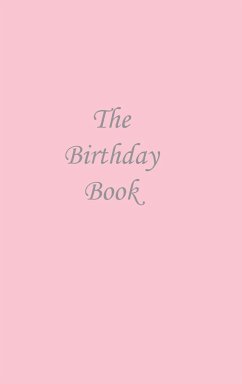 The Birthday Book - Pink - Herausgeber: Bowman, N. P.