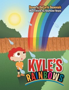 Kyle's Rainbows - Beauvais, Beverly DeCarlo