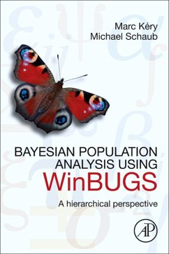 Bayesian Population Analysis using WinBUGS (eBook, ePUB) - Kéry, Marc; Schaub, Michael