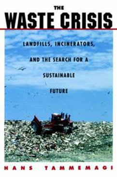 The Waste Crisis (eBook, PDF) - Tammemagi, Hans Y.