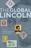 The Global Lincoln (eBook, ePUB)