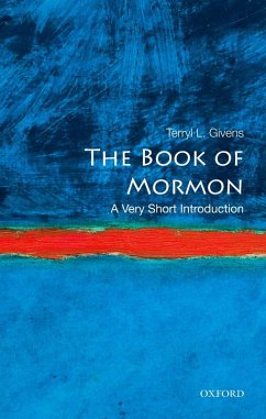 The Book of Mormon: A Very Short Introduction (eBook, ePUB) - Givens, Terryl L.