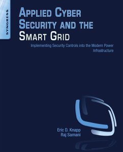 Applied Cyber Security and the Smart Grid (eBook, ePUB) - Knapp, Eric D.; Samani, Raj