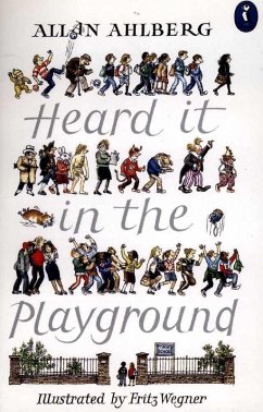 Heard it in the Playground (eBook, ePUB) - Ahlberg, Allan