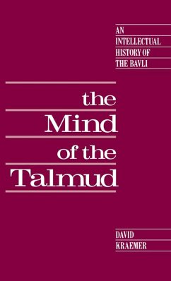 The Mind of the Talmud (eBook, PDF) - Kraemer, David