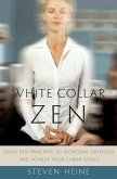 White Collar Zen (eBook, PDF)