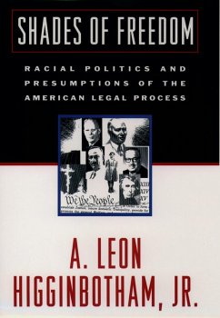 Shades of Freedom (eBook, PDF) - Higginbotham, A. Leon Jr.