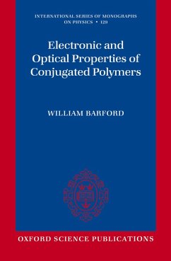 Electronic and Optical Properties of Conjugated Polymers (eBook, ePUB) - Barford, William