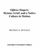 Ojibwe Singers (eBook, PDF) Ojibwe Singers (eBook, PDF)
