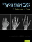 Skeletal Development of the Hand and Wrist (eBook, PDF)