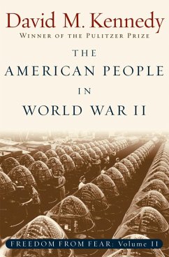 The American People in World War II (eBook, ePUB) - Kennedy, David M.