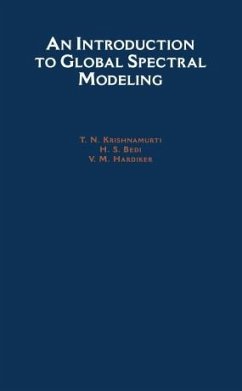 An Introduction to Global Spectral Modeling (eBook, PDF) - Krishnamurti, T. N.; Bedi, H. S.; Hardiker, V. M.