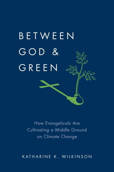 Between God & Green (eBook, PDF)