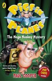 Pigs in Planes: The Mega Monkey Mystery (eBook, ePUB)