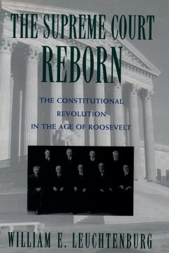 The Supreme Court Reborn (eBook, PDF) - Leuchtenburg, William E.