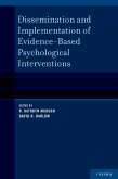 Dissemination and Implementation of Evidence-Based Psychological Interventions (eBook, PDF)