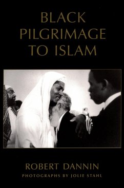 Black Pilgrimage to Islam (eBook, PDF) - Dannin, Robert