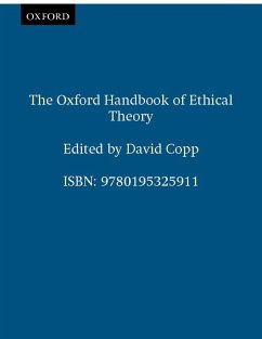 The Oxford Handbook of Ethical Theory (eBook, PDF)