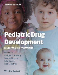 Pediatric Drug Development - Mulberg, Andrew E; Murphy, Dianne; Dunne, Julia; Mathis, Lisa L