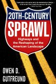 Twentieth-Century Sprawl (eBook, PDF)