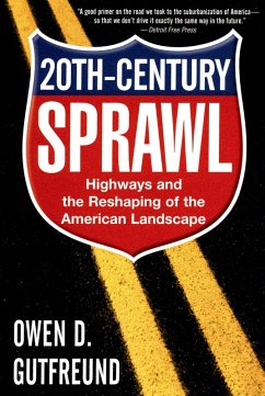 Twentieth-Century Sprawl (eBook, PDF) - Gutfreund, Owen D.