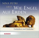 Nina Petri liest: Wie Engel auf Erden