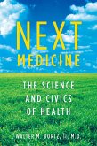 Next Medicine (eBook, PDF)