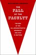 The Fall of the Faculty (eBook, ePUB) - Bild 1