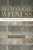 Mechanical Witness (eBook, ePUB)