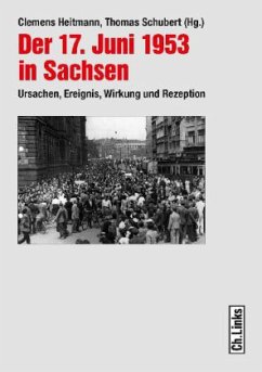 Der 17. Juni 1953 in Sachsen