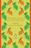 Treasure Island and The Ebb-Tide (eBook, ePUB)